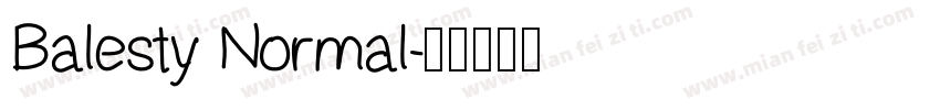 Balesty Normal字体转换